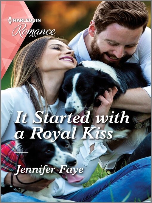 Title details for It Started with a Royal Kiss by Jennifer Faye - Available